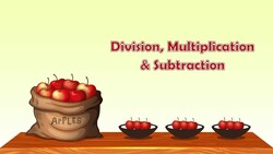 Division, Multiplication and Subtraction Instructional Video