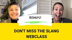 IELTS Energy Bonus: Don't 'Flake' on This Slang Webclass with Aubrey and Michelle Instructional Video