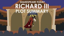 Shakespeare's Richard III - Plot Summary Instructional Video