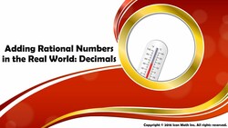 Adding Rational Numbers in the Real World: Decimals Instructional Video