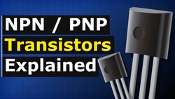 NPN & PNP Transistors explained - electronics engineering Instructional Video