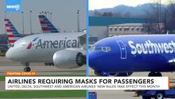 More U.S. Airlines Will Require Passengers To Wear Face Masks News Clip