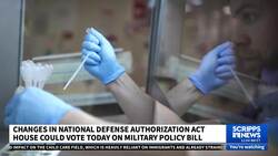 Changes in National Defense Authorization Act; House could vote on bill soon News Clip