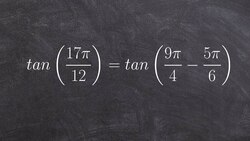 Using difference of two angles with tangent to evaluate Instructional Video