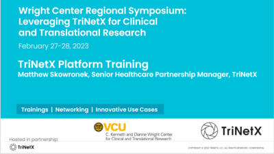 TriNetX Platform Training Part 1 - VCU Kaltura MediaSpace