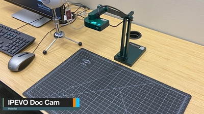 Using a IPEVO Document Camera (Updated) - mediaspace