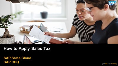 How To Apply Sales Tax - SAP CPQ - OpenSAP Microlearning