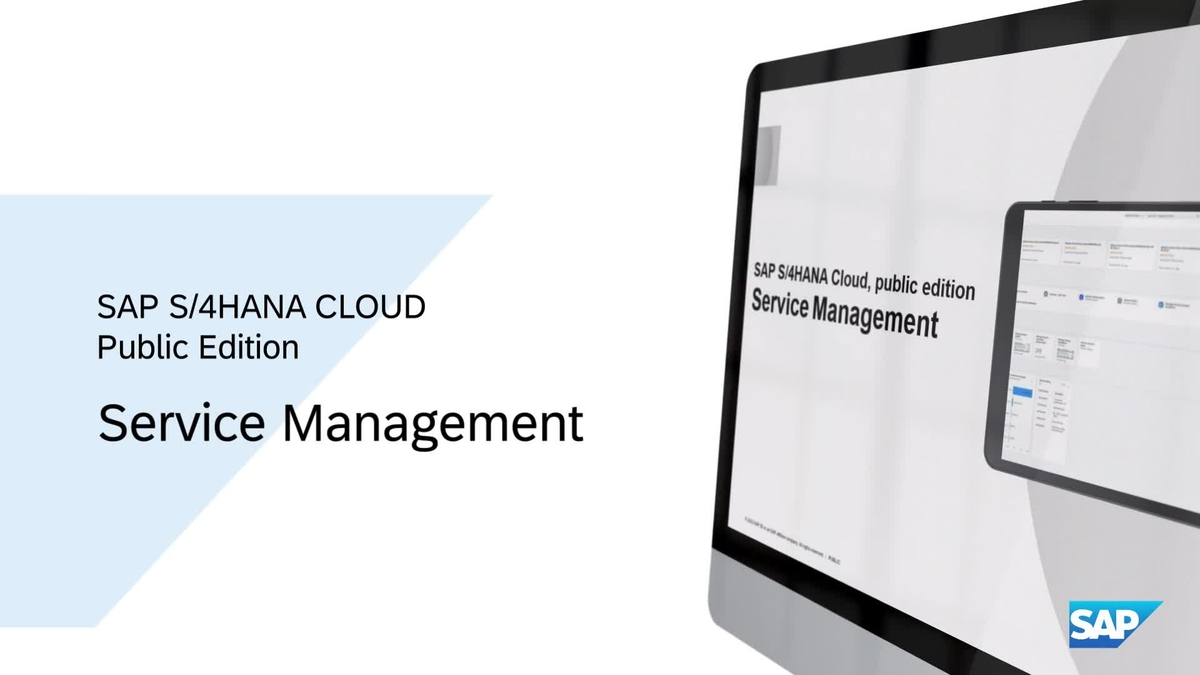 SAP Video - Service Management in SAP S/4HANA Cloud, public edition