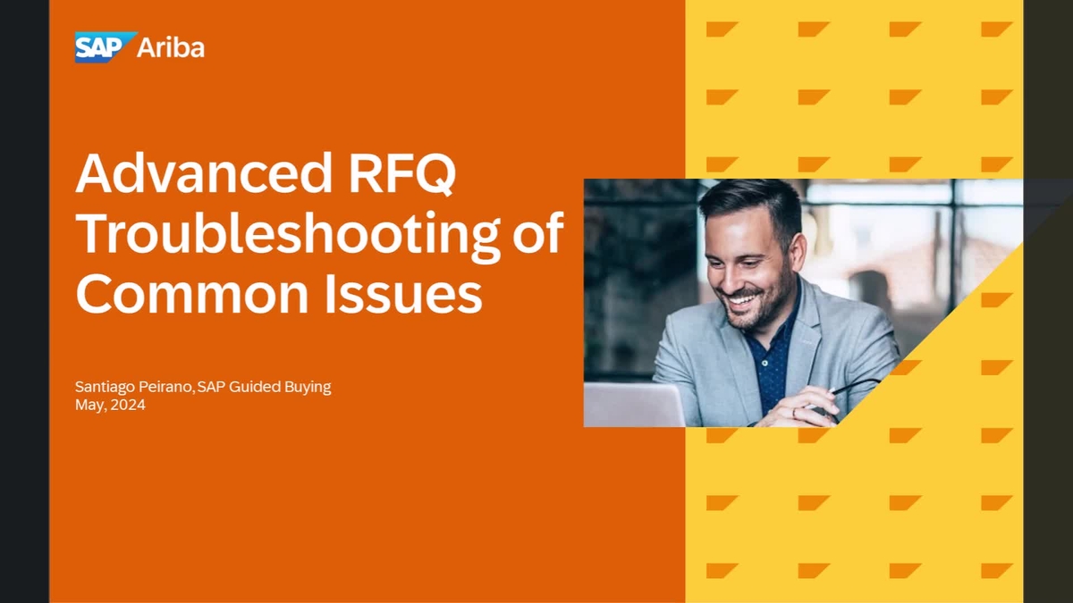 SAP Video - Advanced RFQ Troubleshooting of Common Issues Replay