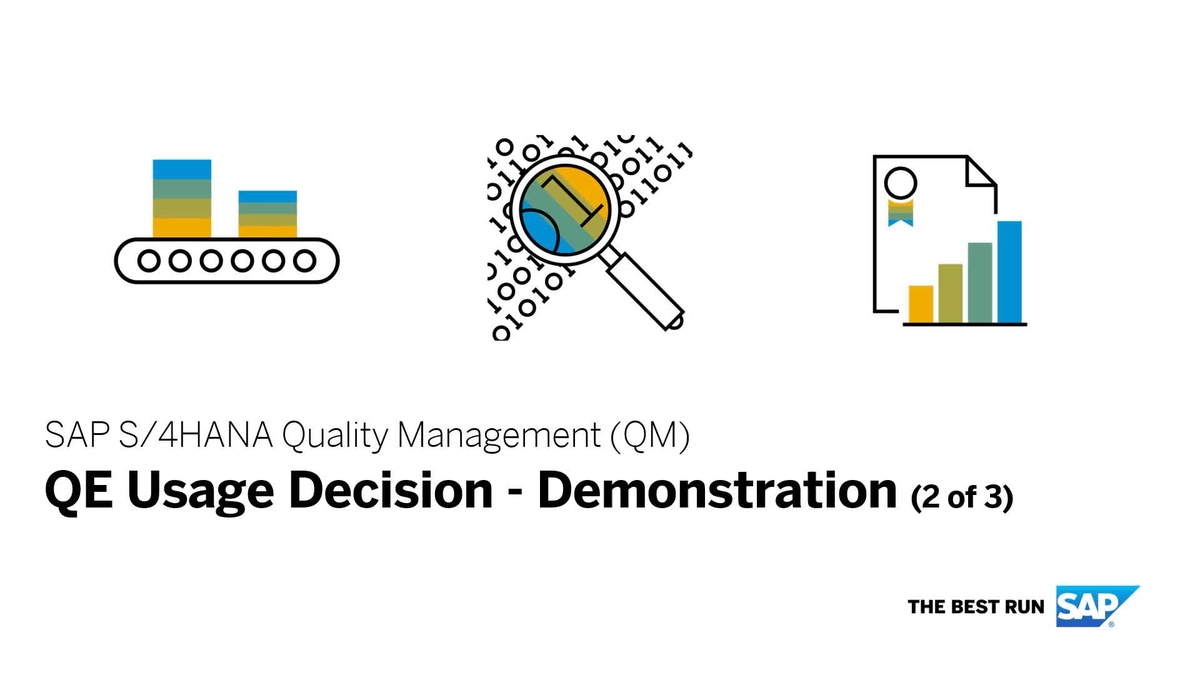 SAP Video - Quality Management - QE Usage Decision - Demonstration (2 ...