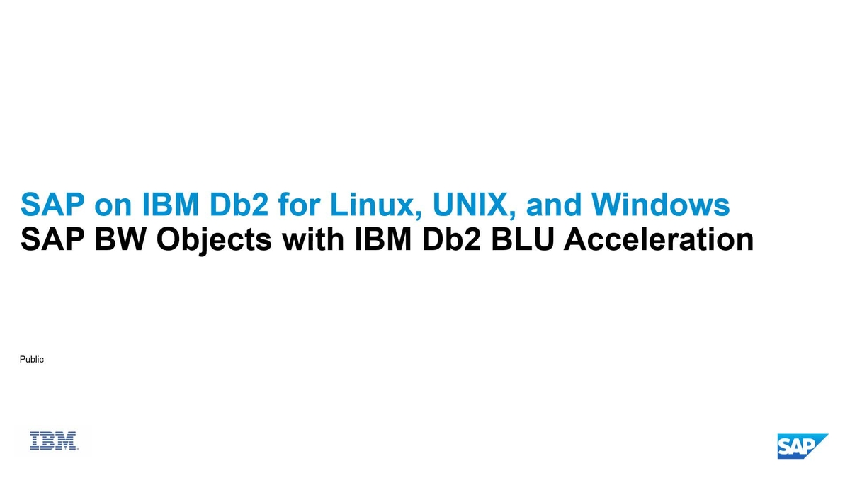 SAP Video - Db2 BLU Acceleration in SAP Business Warehouse Systems