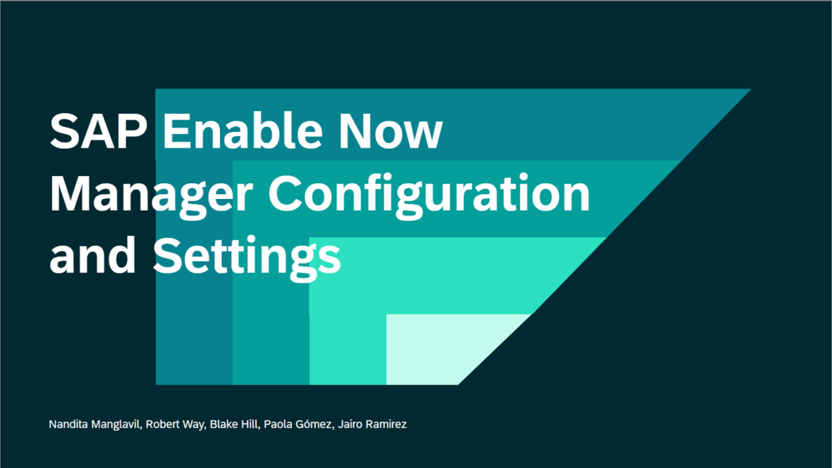 SAP Video - SAP Enable Now Manager Configuration & Settings-JUN 2024