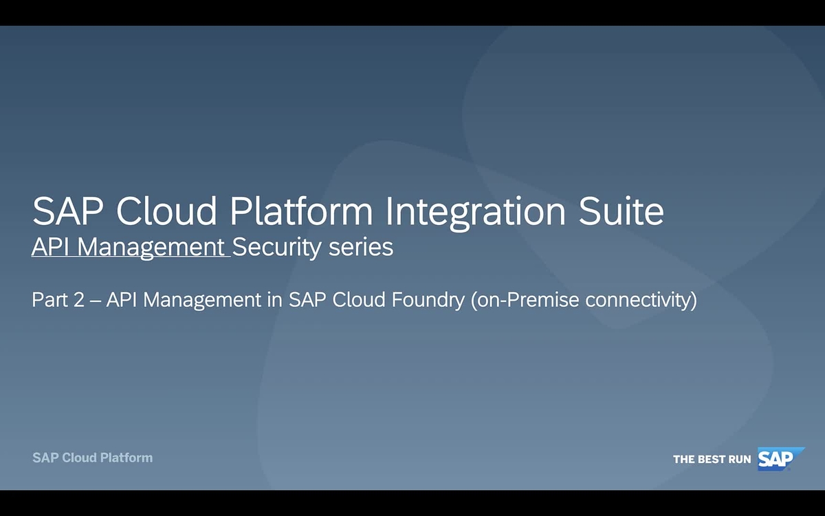 SAP Video - Part 2 - CF setting up OnPremise connectivity plan