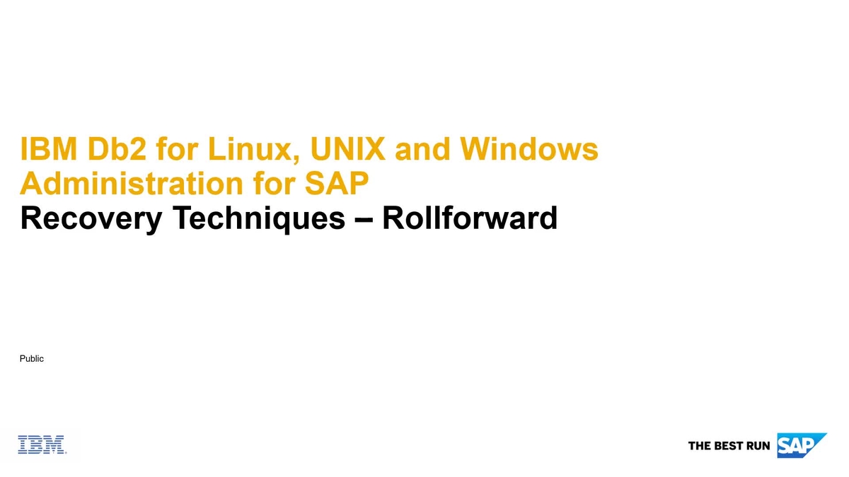 SAP Video - Db2 Recovery Techniques: Rollforward