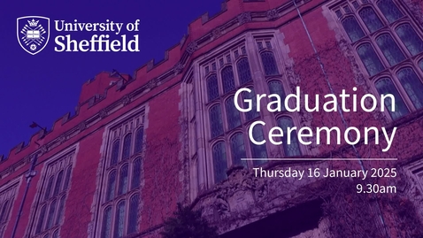 Thumbnail for Thursday 16 January 2025 9.30am Graduation 