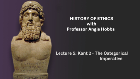 Thumbnail for Lecture 5 - Kant 2: The Categorical Imperative