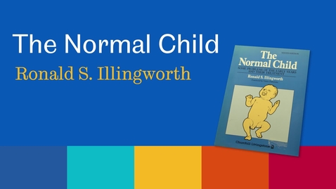 Thumbnail for entry Sheffield Authors Showcase - Ronald Illingworth - The Normal Child