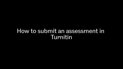 Thumbnail for entry How to submit assessments and access your grades and feedback