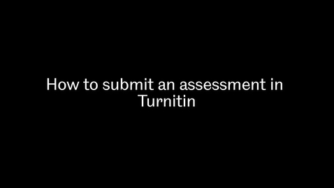 Thumbnail for How to submit assessments and access your grades and feedback