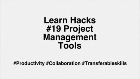 Thumbnail for entry ScHARR Learn Hacks #19 Project Management Tools