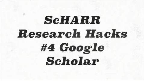 Thumbnail for entry ScHARR Research Hacks #42 Google Scholar