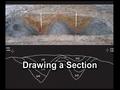 Go to iDig Drawing a Section with duration: 5 minutes, 16 seconds
