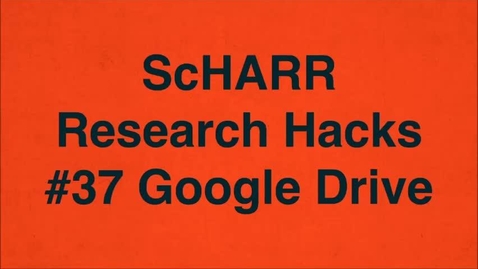 Thumbnail for ScHARR Research Hacks #37 Google Drive