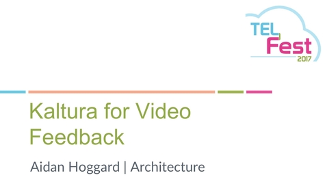 Thumbnail for entry Kaltura Pilot Feedback: Architecture - Aidan Hoggard