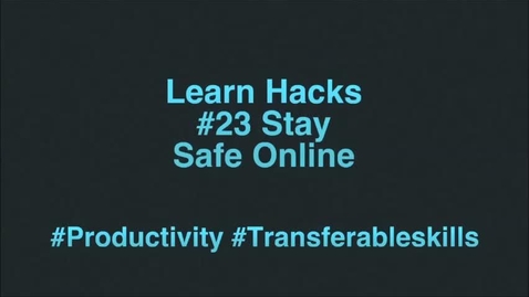 Thumbnail for entry ScHARR Learn Hacks #23 Stay safe online