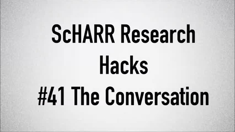 Thumbnail for entry ScHARR Research Hacks #41 The Conversation