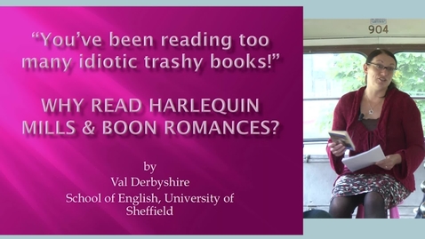 Thumbnail for entry “You’ve Been Reading Too Many Idiotic Trashy Books!”: Why Read Harlequin Mills &amp; Boon Romances?