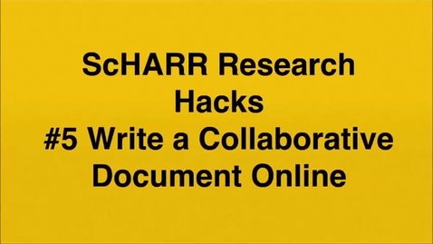 Thumbnail for ScHARR Research Hacks #5  Write an online collaborative document