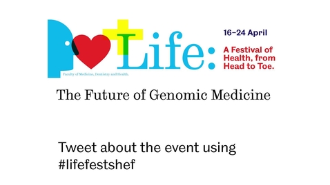 Thumbnail for entry The Future of Genomic Medicine