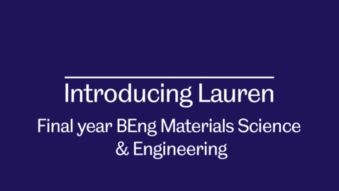 Thumbnail for Student ambassador video - Introducing Lauren