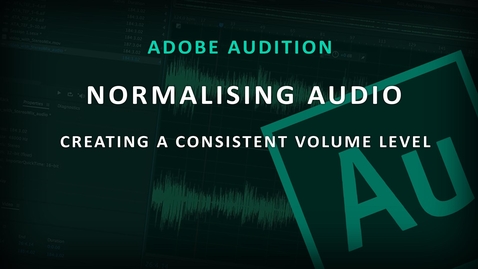 Thumbnail for entry Adobe Audition (4) - Normalise 