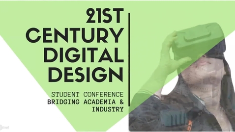 Thumbnail for 11th December 2017 &quot;21st Century Design Skills for the Built Environment&quot; Conference