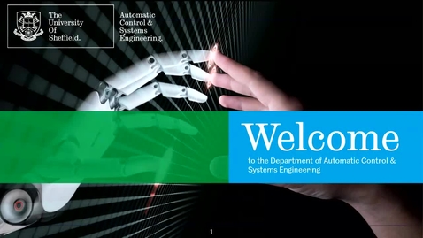 Thumbnail for Postgraduate degrees in the Department of Automatic Control &amp; Systems Engineering
