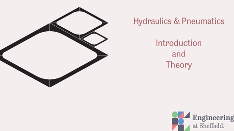 Thumbnail for entry Introduction to Hydraulics &amp; Pneumatics