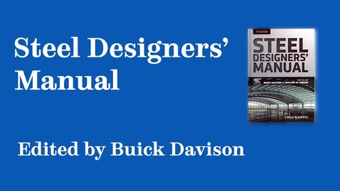 Thumbnail for entry Sheffield Authors Showcase - Buick Davison - Steel Designers' Manual