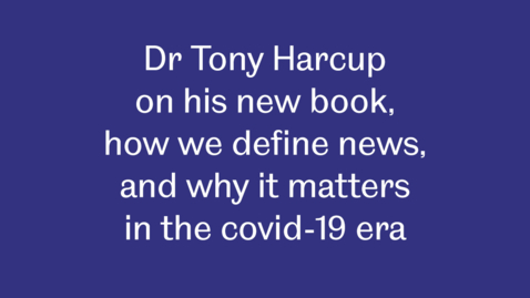 Thumbnail for What's The Point of News? Tony Harcup introduces his new book