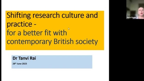 Thumbnail for entry Shifting research culture and practice for a better fit with contemporary British society (28/06/23) WRDTP: WHC