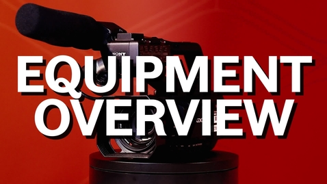 Thumbnail for entry Creative Media Service: Our Equipment