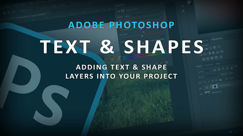 Thumbnail for Bonus Photoshop Tutorial - Adding Text and shapes