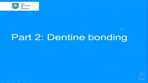 Thumbnail for entry Dentine Bonding - Quiz