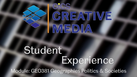 Thumbnail for entry Student Experience Module GEO381