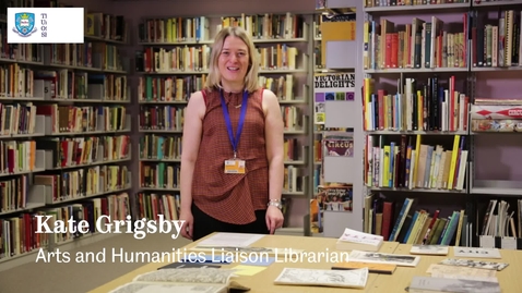 Thumbnail for Using Special Collections and Archives for your English Dissertation
