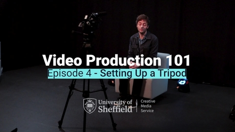 Thumbnail for Episode 4 Setting Up a Tripod