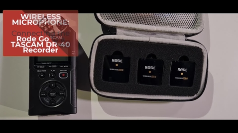 Thumbnail for Rode Go - Tascam DR 40