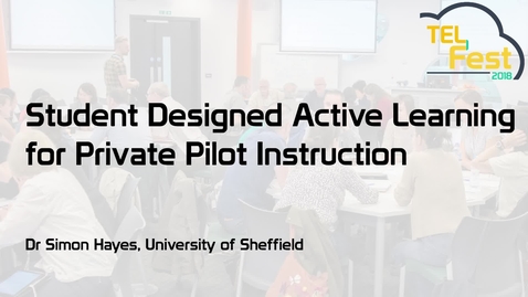 Thumbnail for entry Student Designed Active Learning for Private Pilot Instruction