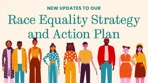 Thumbnail for entry Race Equality Strategy and Action Plan update